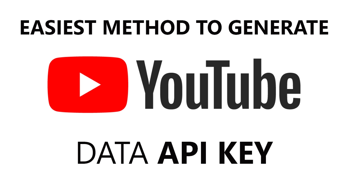 here is how to generate youtube api key in 10 steps