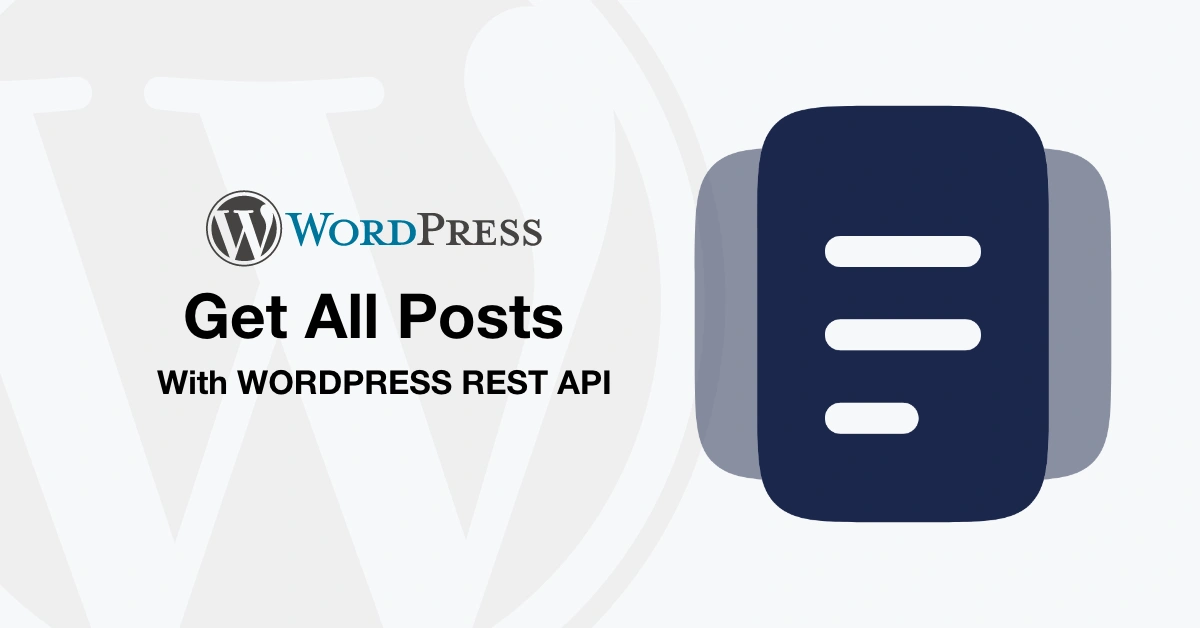 WordPress REST API Get All Posts Tutorial